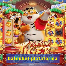 bateubet plataforma